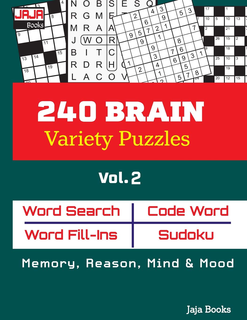 240 BRAIN Variety Puzzles; Vol. 2 (Brain Games: Suitable for Memory, Reason, Mind and Mood Exercises for Seniors.)