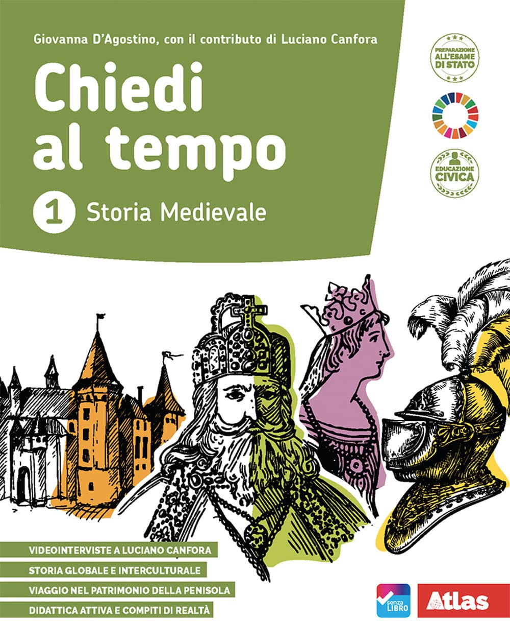Chiedi Al Tempo. Con Educazione Civica E Antichi Fra Noi. Per La Scuola Media. Con E-Book. Con Espansione Online (Vol. 1) - 4