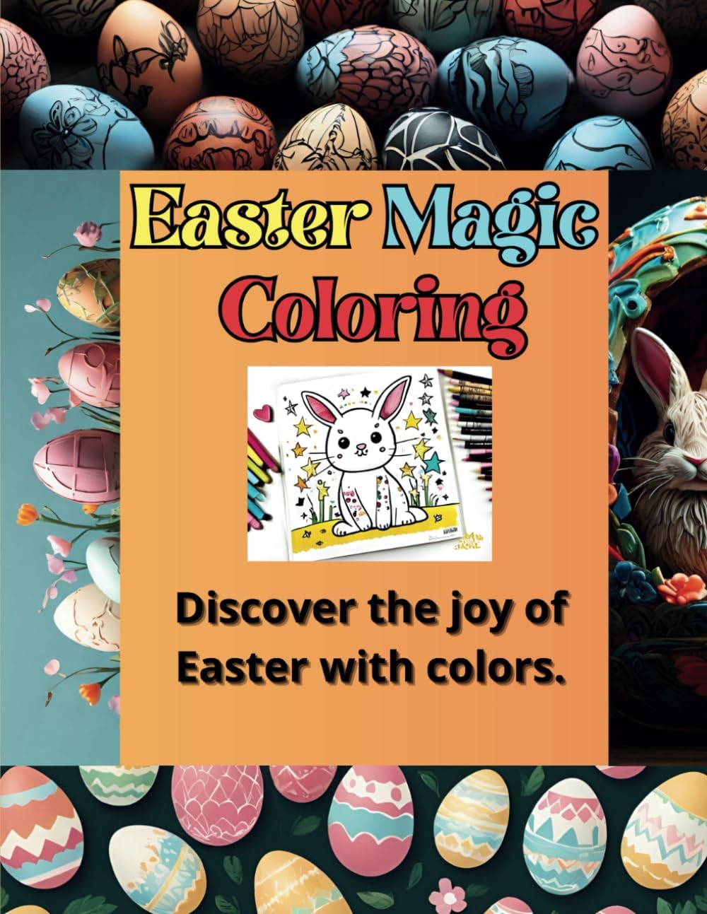 Easter Magic Coloring: Discover the joy of Easter with colors.