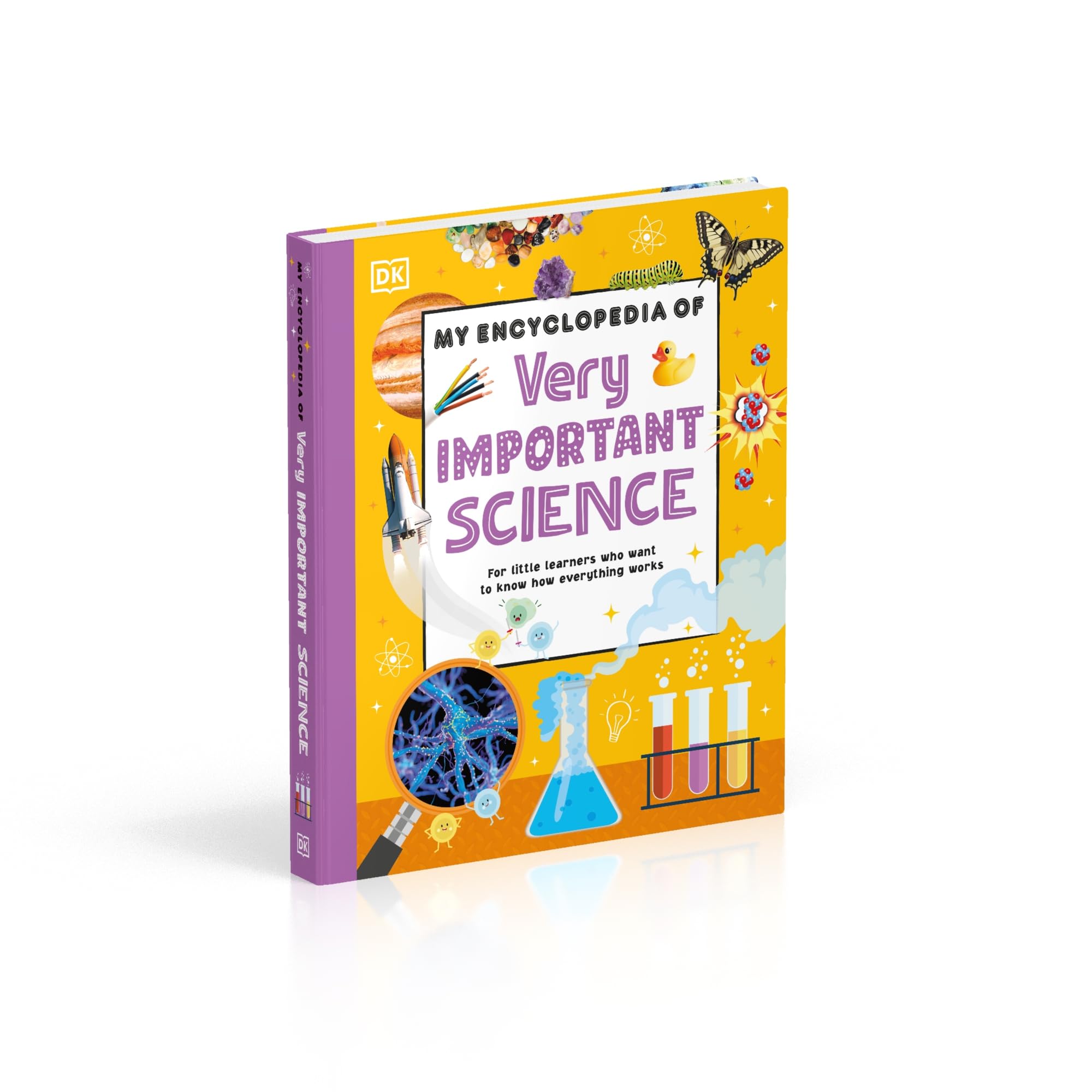 My Encyclopedia of Very Important Science: For Little Learners Who Want to Know How Everything Works