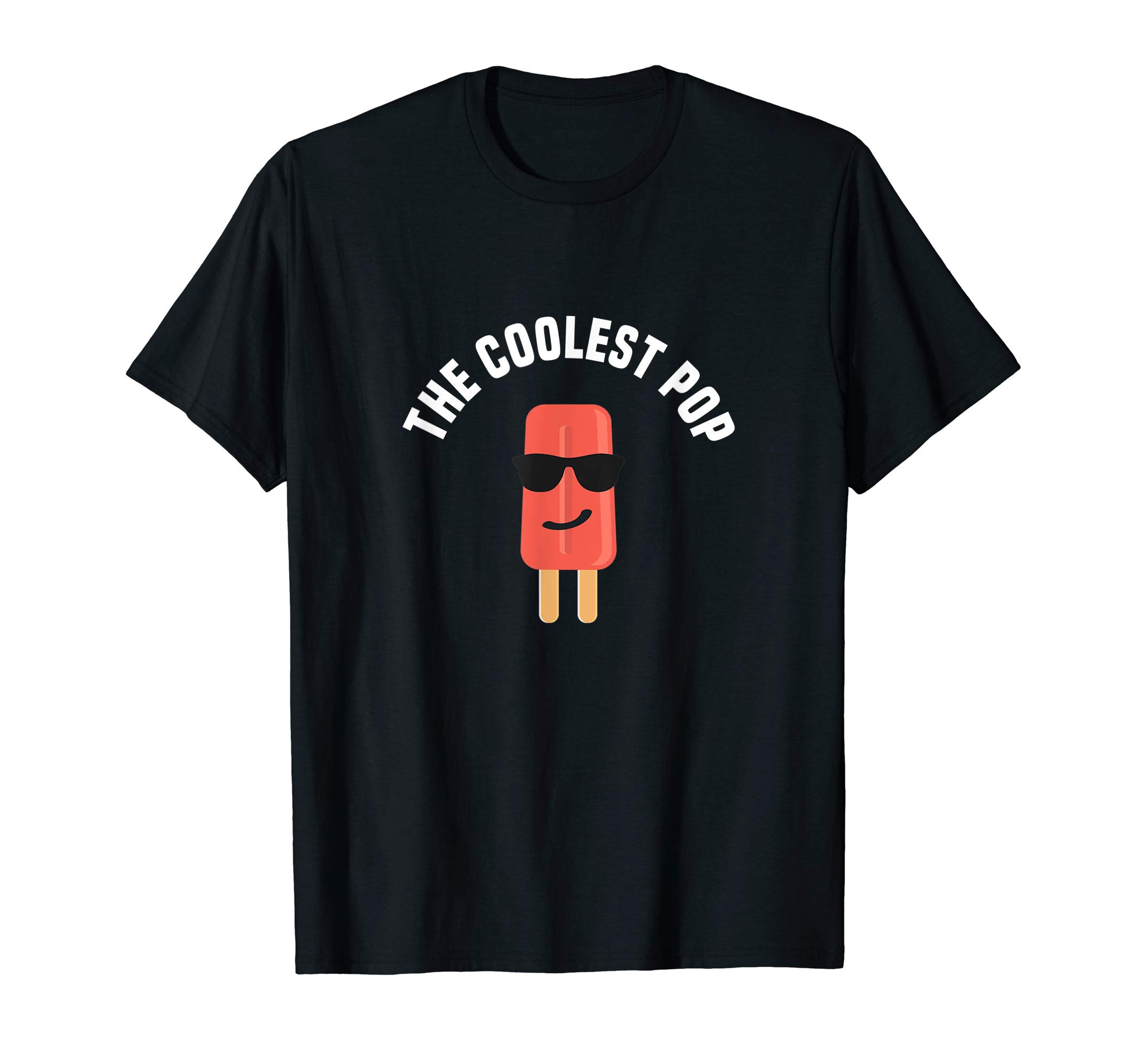 Coolest Pop ShirtThe Coolest Pop Shirt Dad Fathers Day Gift T-ShirtOEKO-TEX STANDARD 100