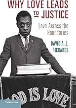 Why Love Leads to Justice: Love across the Boundaries
