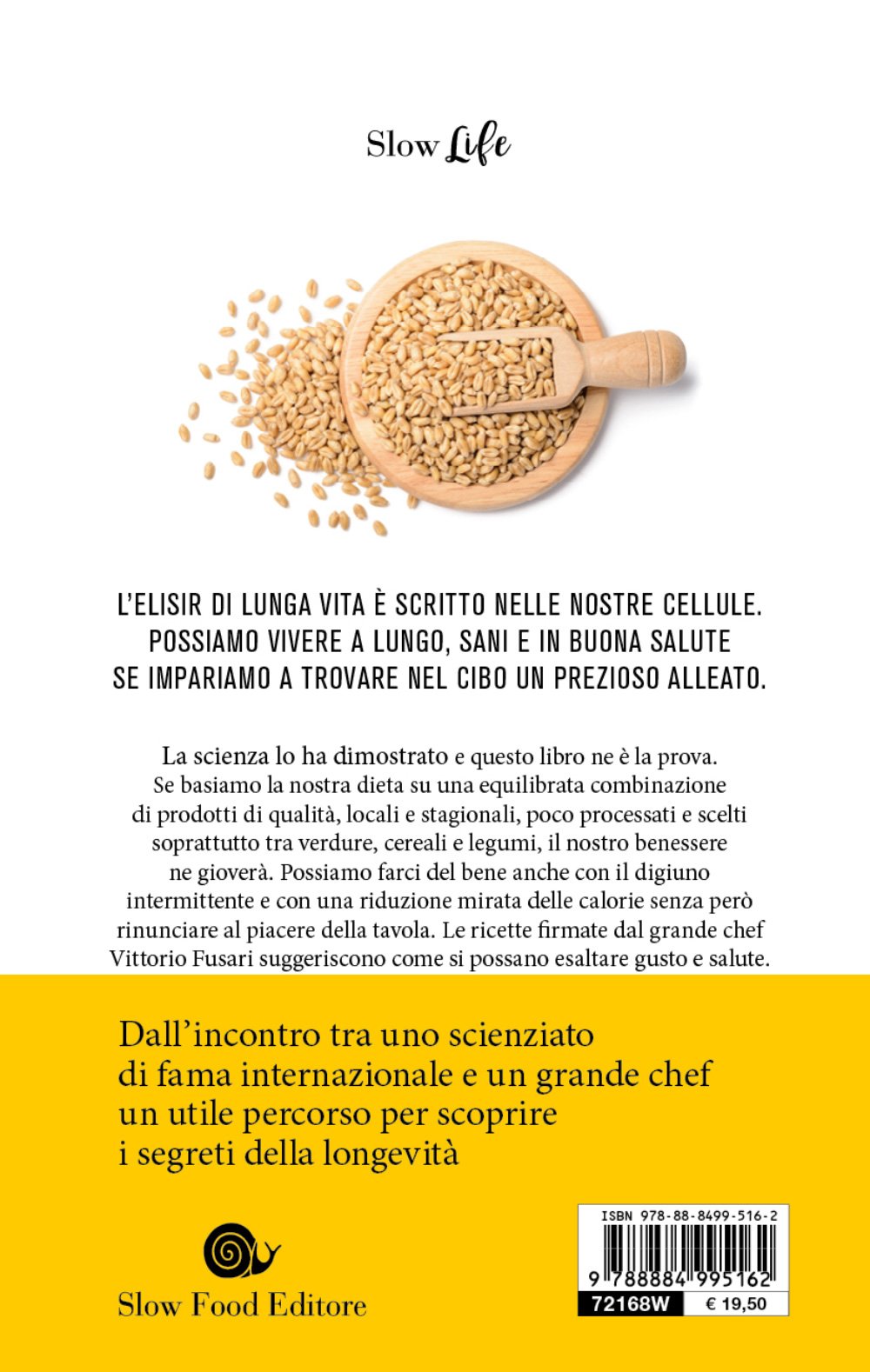 La felicità ha il sapore della salute. La via della longevità tra scienza e cucina