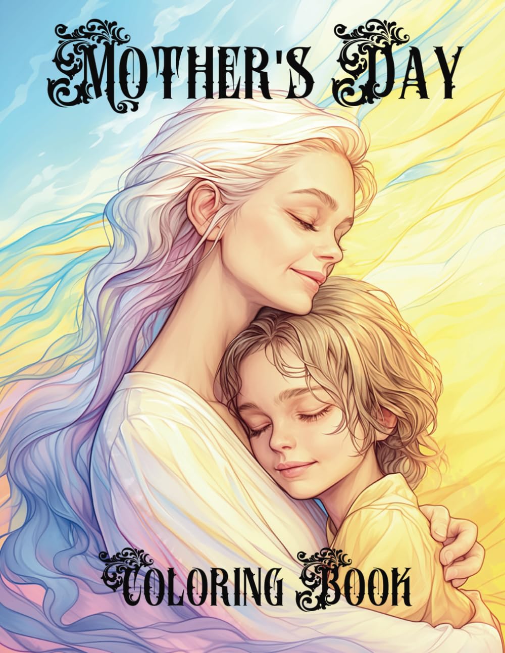 Mother's Day Coloring Book: 50 Grayscale Portraits Celebrating the Beauty of Motherhood