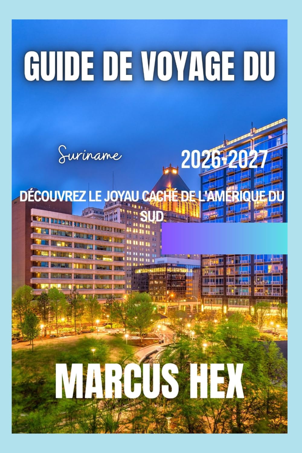 Guide de voyage du Suriname 2025-2026: Découvrez le joyau caché de l'Amérique du Sud