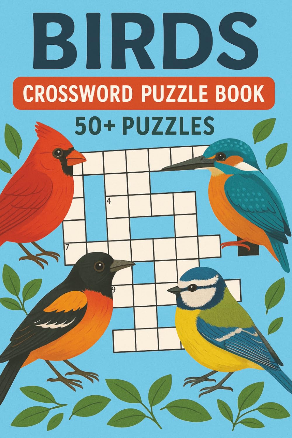birds crossword puzzle book: | fun & Challenging Bird-Themed Puzzles for All Ages | 50+ puzzles with clues |