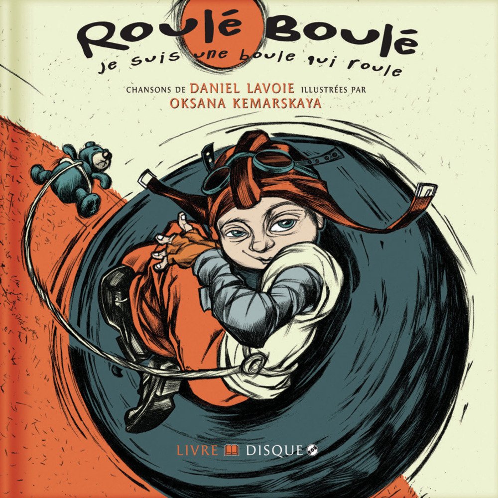 Roulé-Boulé [Audio CD] Daniel Lavoie