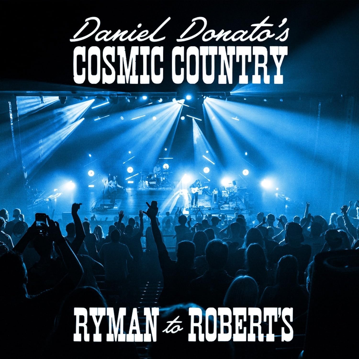 Ryman to Robert's by Daniel Donato — album cover