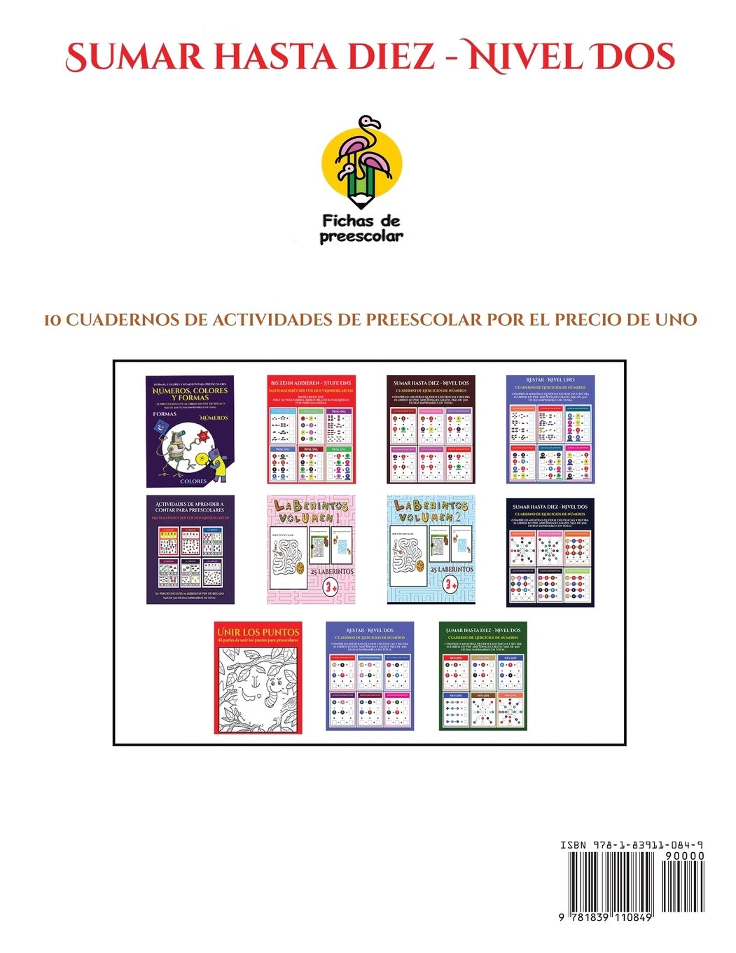Juegos con números para preescolar (Sumar hasta diez - Nivel Dos): Cómprelo mientras queden existencias y reciba 12 libros en PDF adicionales gratis. Más de 300 fichas imprimibles en total: 9