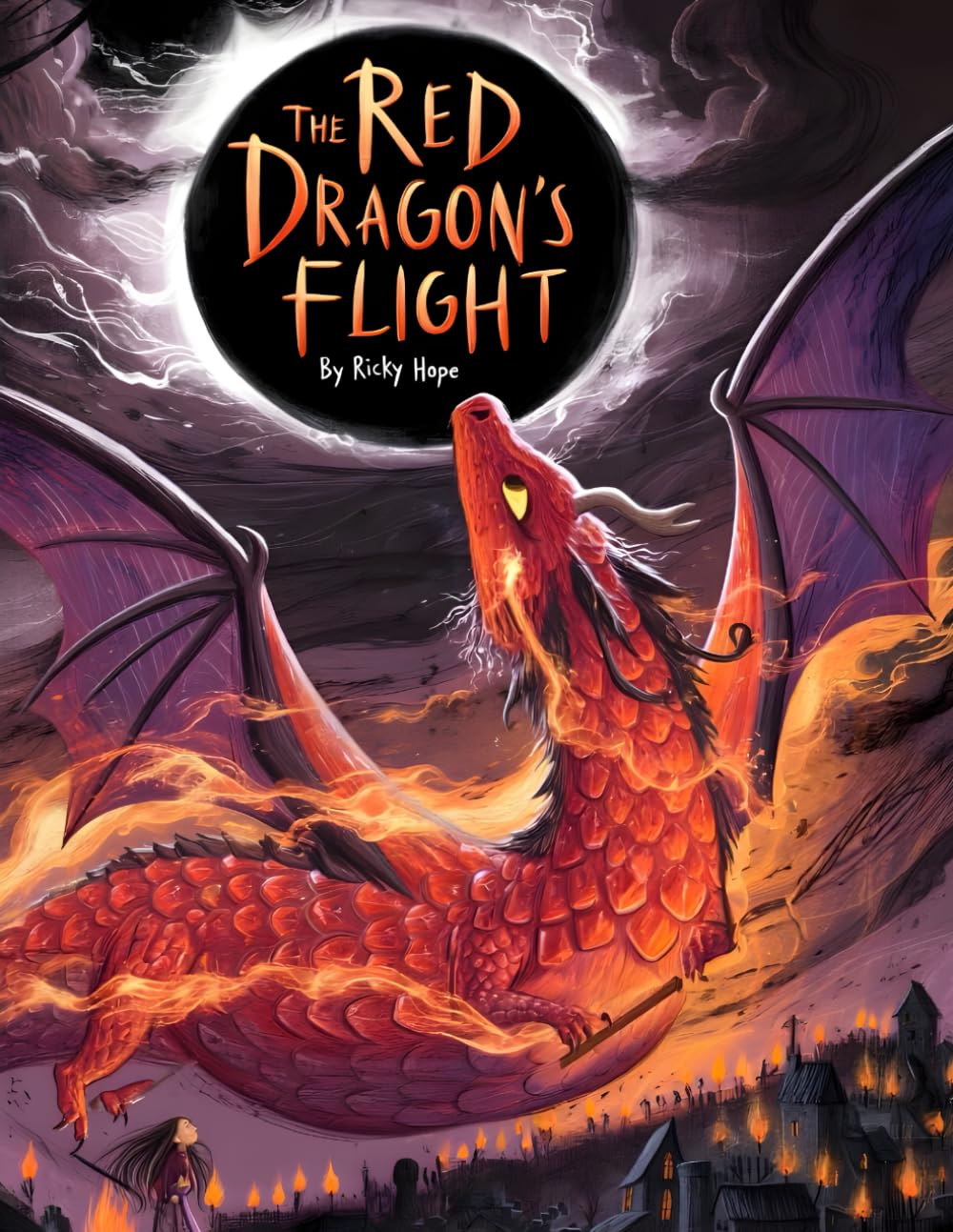 The Red Dragon’s Flight: Book 3 of 10 (The True Story of the Red Dragon 10 Book Series)