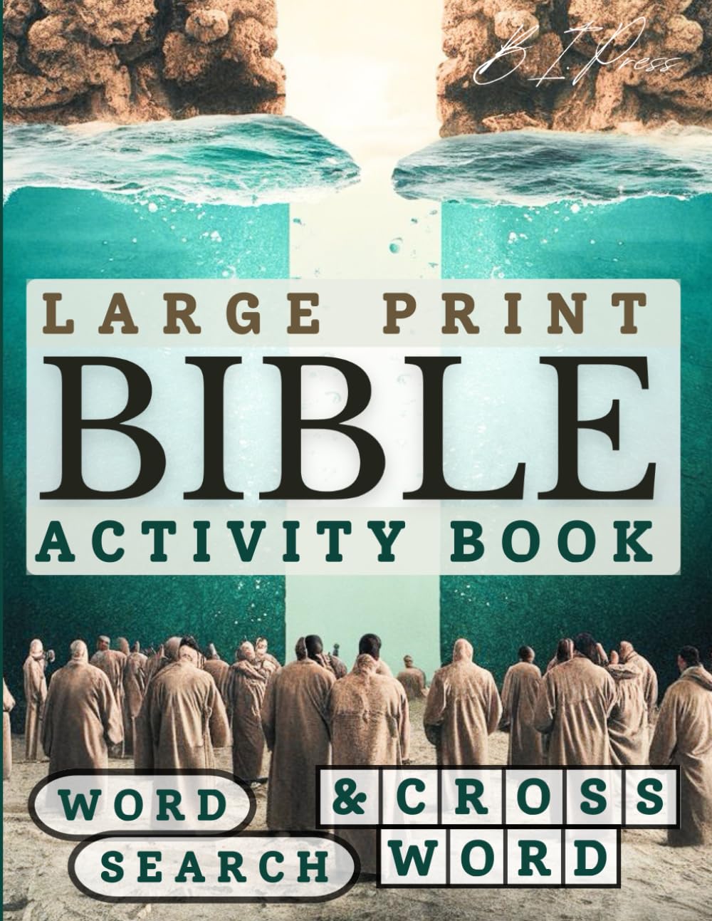 Bible Activity Book - Crossword & Word Search for adults large print: Psalms, characters and touching quotes from the Bible - Wordsearches & Crosswords tested manually