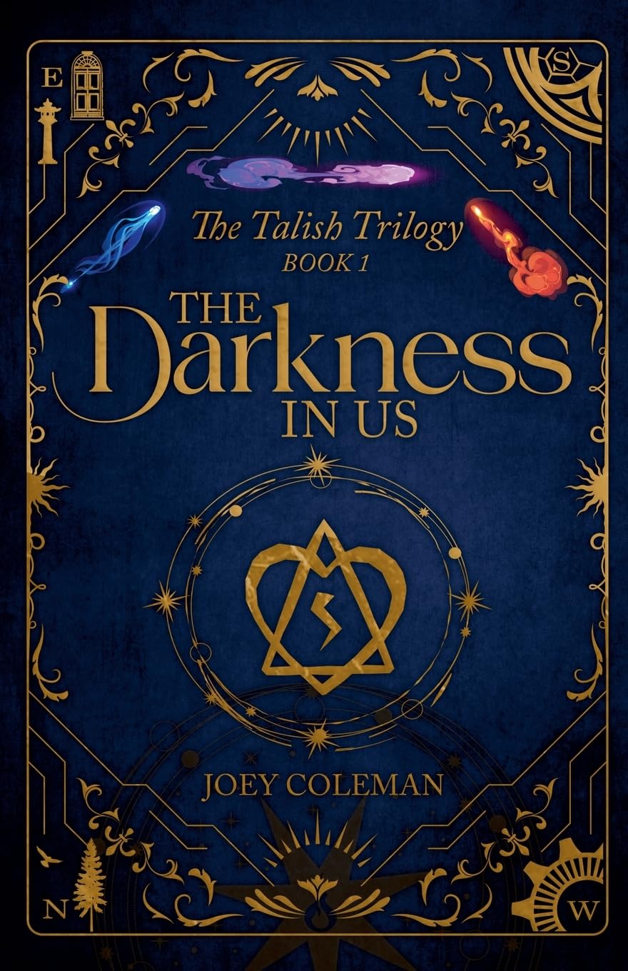 The Darkness in Us: The Talish Trilogy: The Talish Trilogy Book 1