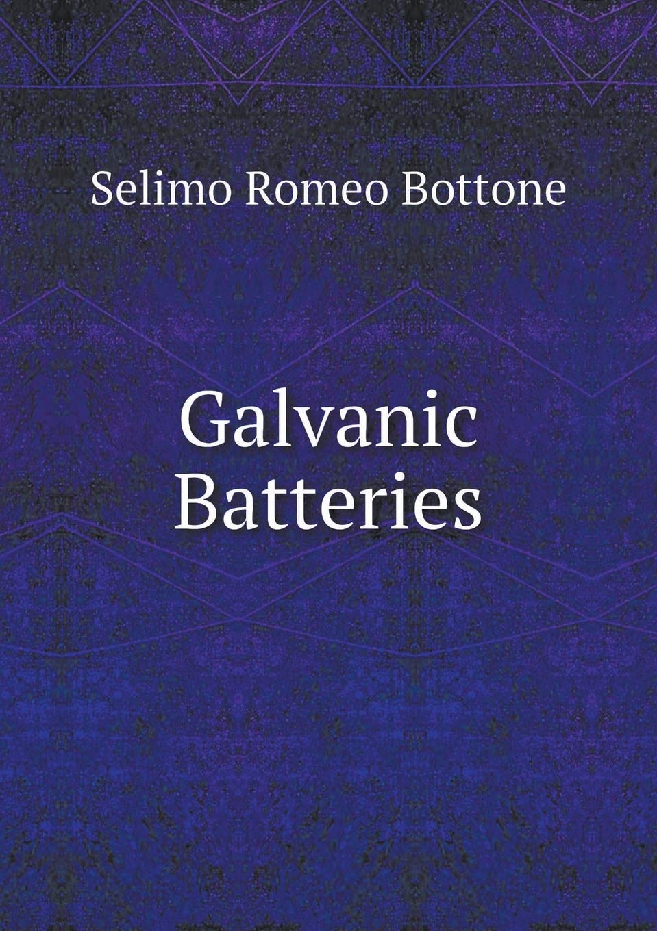Galvanic Batteries