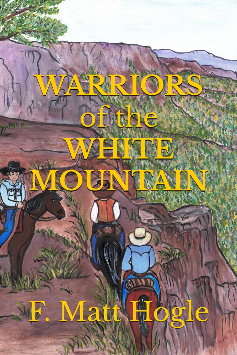 Warriors of the White Mountain (Jacob's Gold)