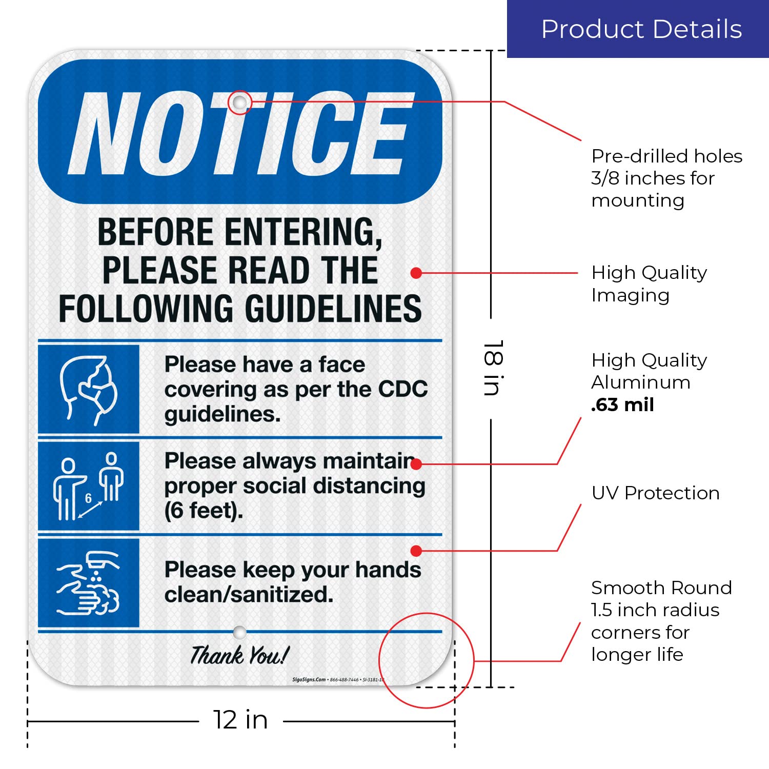 Social Distancing Sign, Cover Your Face, 6 Feet, Wash Your Hands, 12x18 Inches, 3M EGP Reflective .063 Aluminum, Fade Resistant, Easy Mounting, Indoor/Outdoor Use, Made in USA