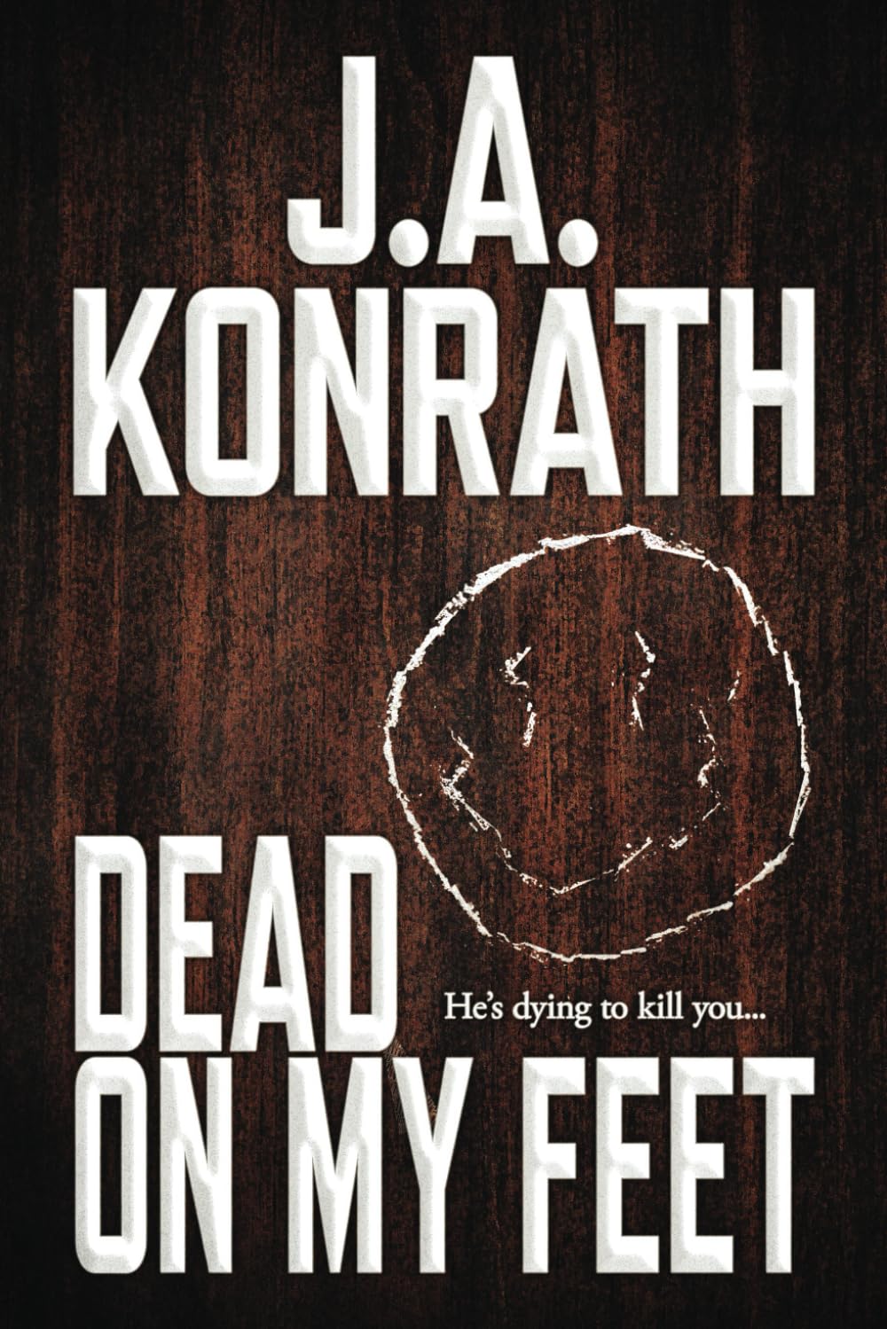 Dead On My Feet - A Thriller: 8 (Jack Daniels)