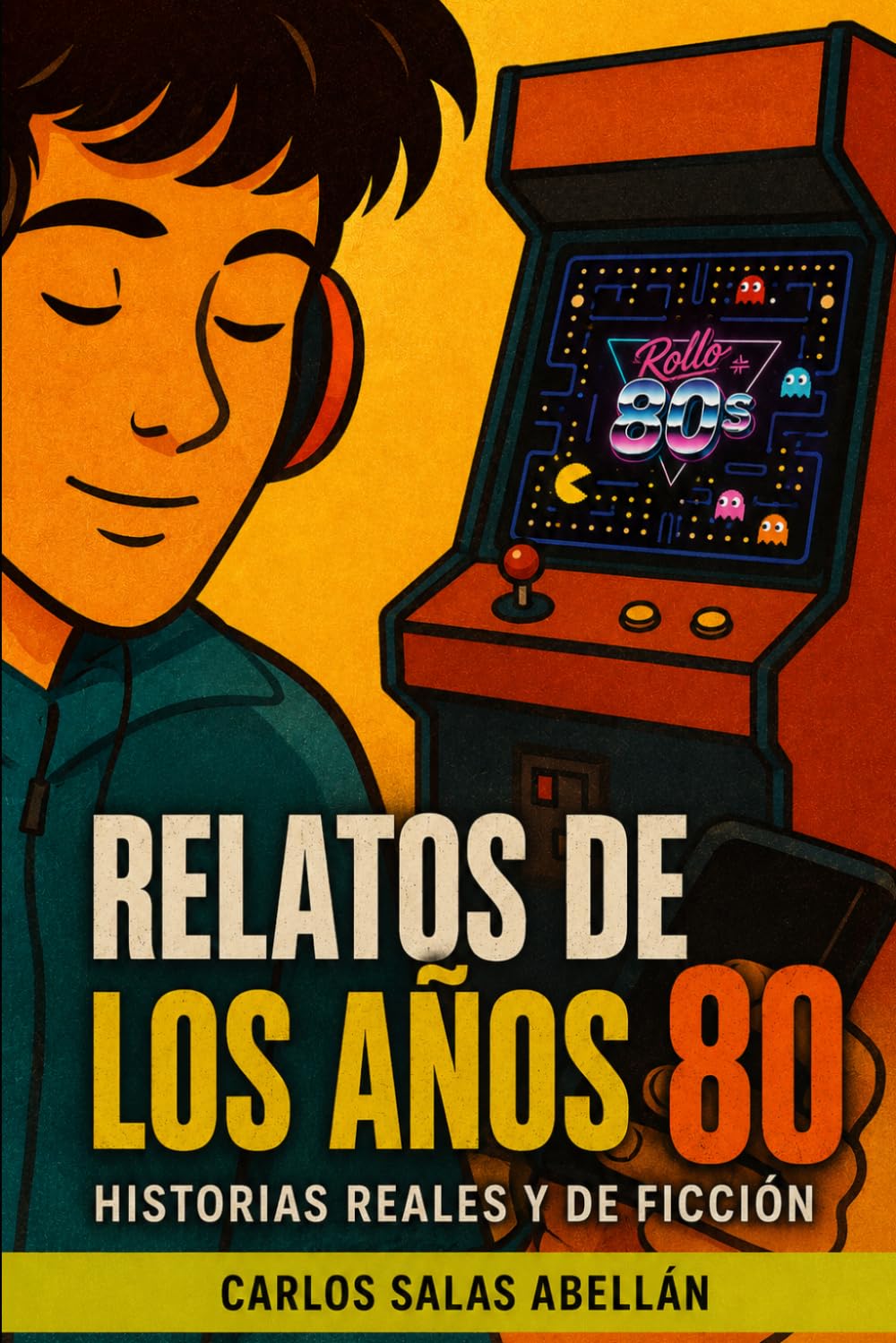 Relatos de los años 80: Historias reales y de ficción