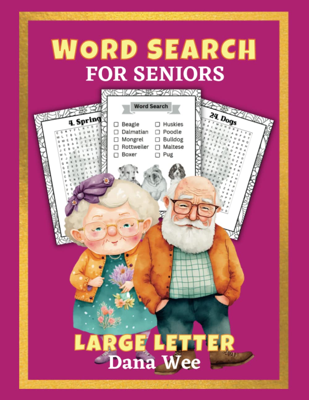 Large Letter Word Search Book for Seniors: Perfect Gift for Elderly Adults with Dementia, Alzheimer's Disease & Parkinson or Beginners. Big Print ... Search books for seniors & dementia patients)