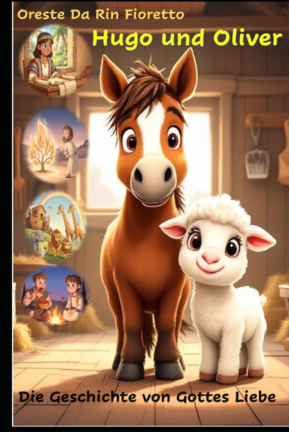 Hugo e Oliver: Il racconto dell'amore di Dio