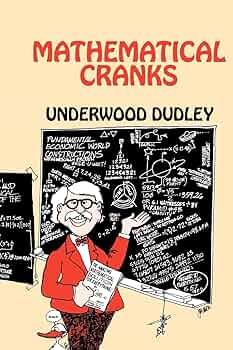 Mathematical Cranks (Spectrum): Dudley, Underwood