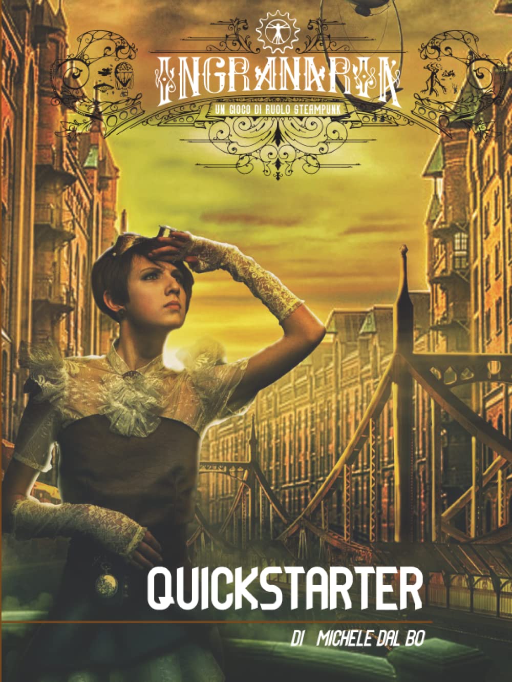 Ingranaria - Quickstarter: un gioco di ruolo Steampunk