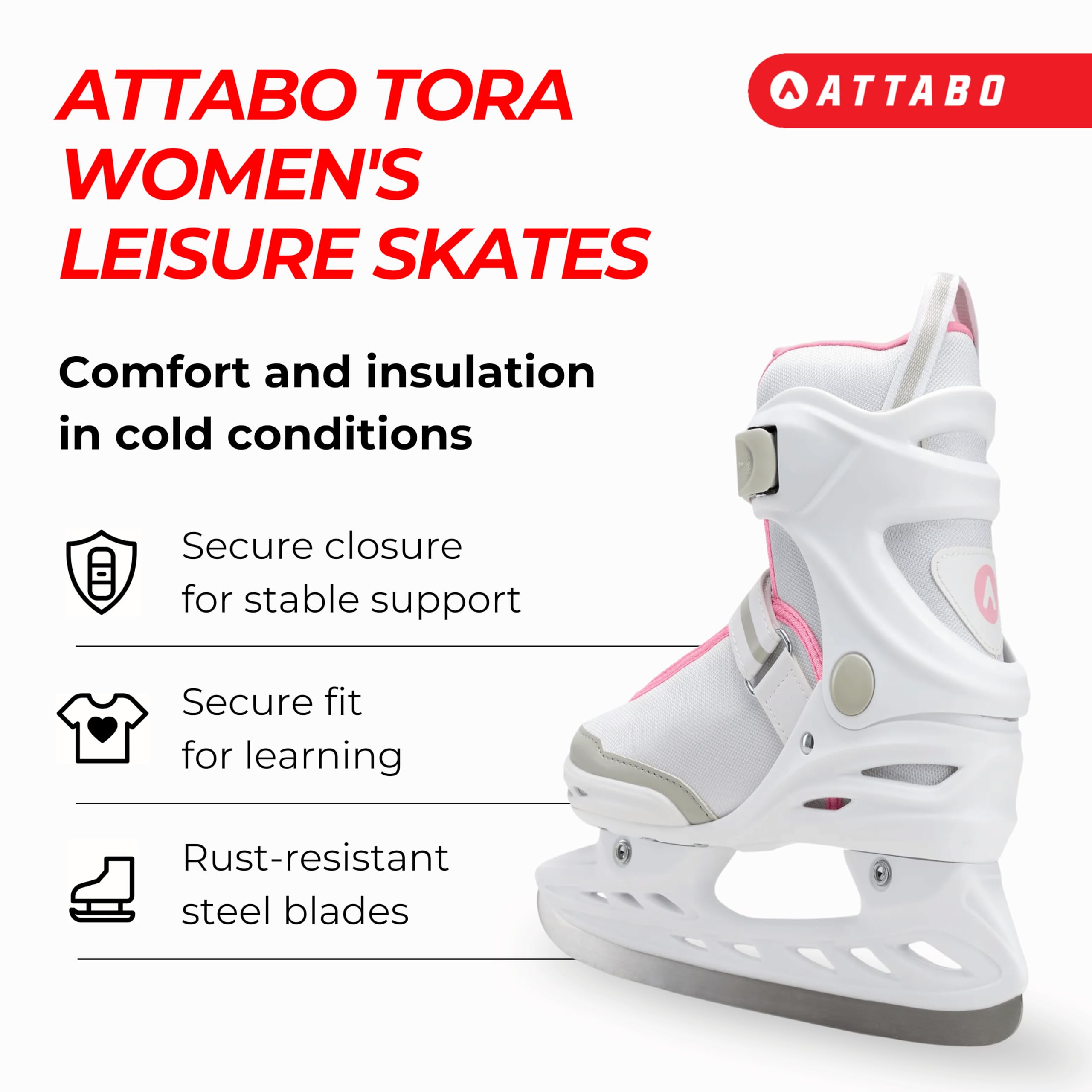ATTABO Tora Patins à Glace pour Femme - Boucle et Fermeture - Support de Cheville Solide - Patins en Acier Inoxydable - Confort et sécurité pour Les débutants et Les confirmés - Design Classique