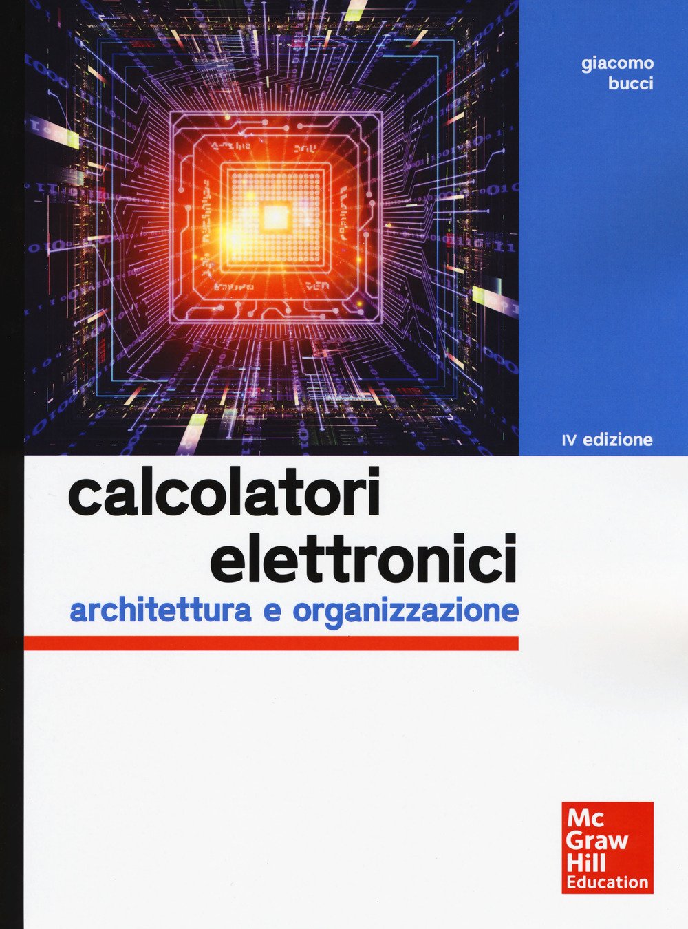 Calcolatori elettronici: Architettura e organizzazione