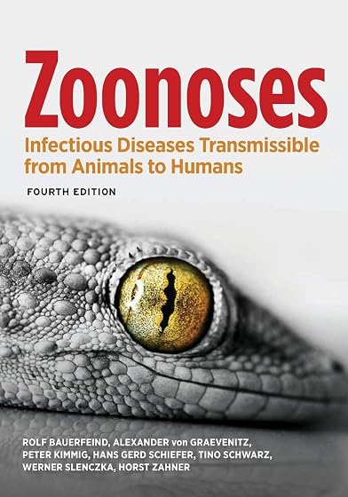 Zoonoses: Infectious Diseases Transmissible from Animals to Humans