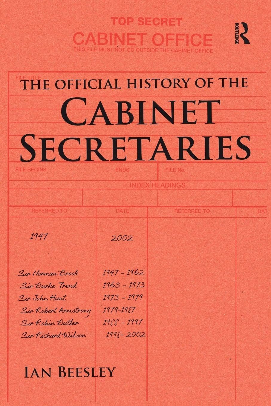 The Official History of the Cabinet Secretaries by Ian Beesley (Paperback, 2018)