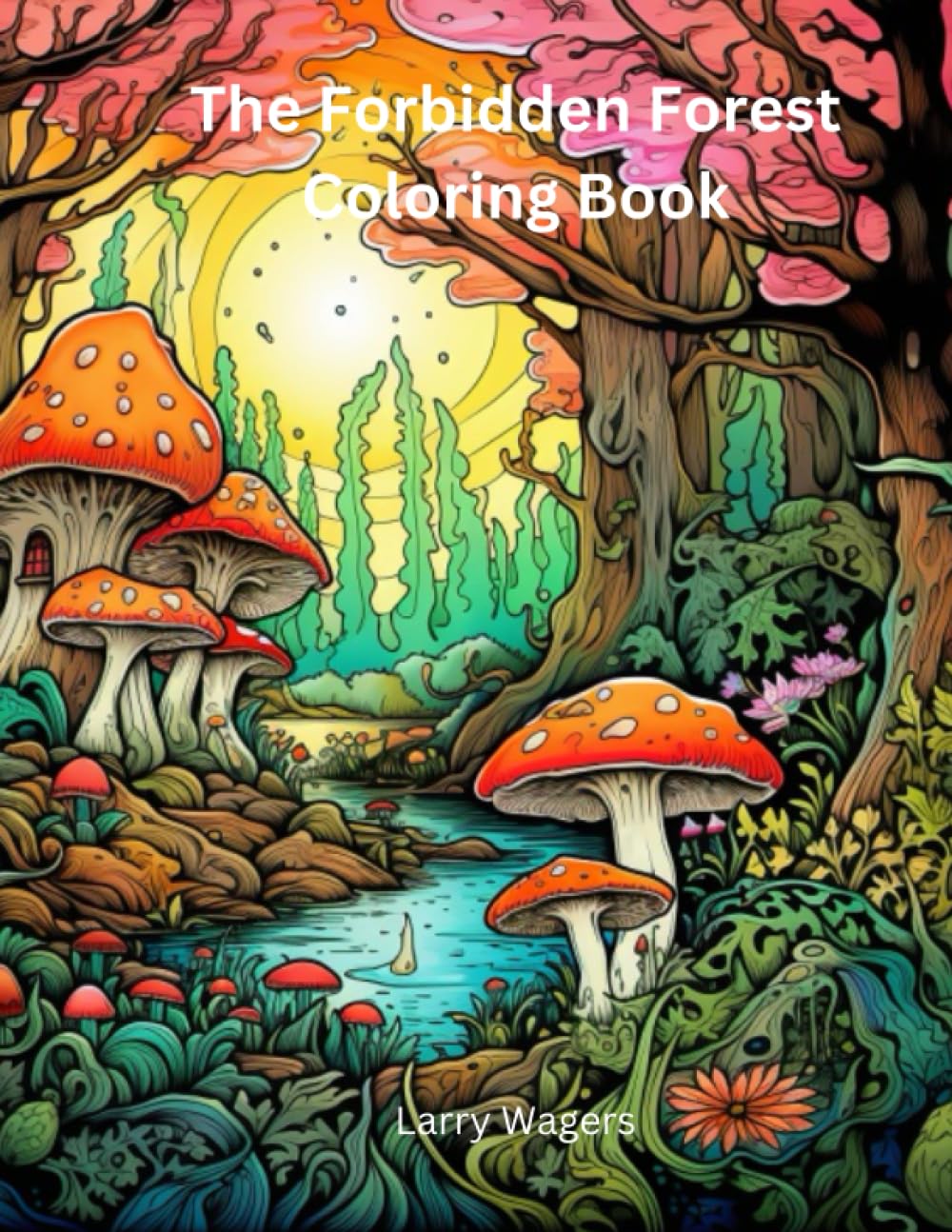 The Forbidden Forest Coloring Book
