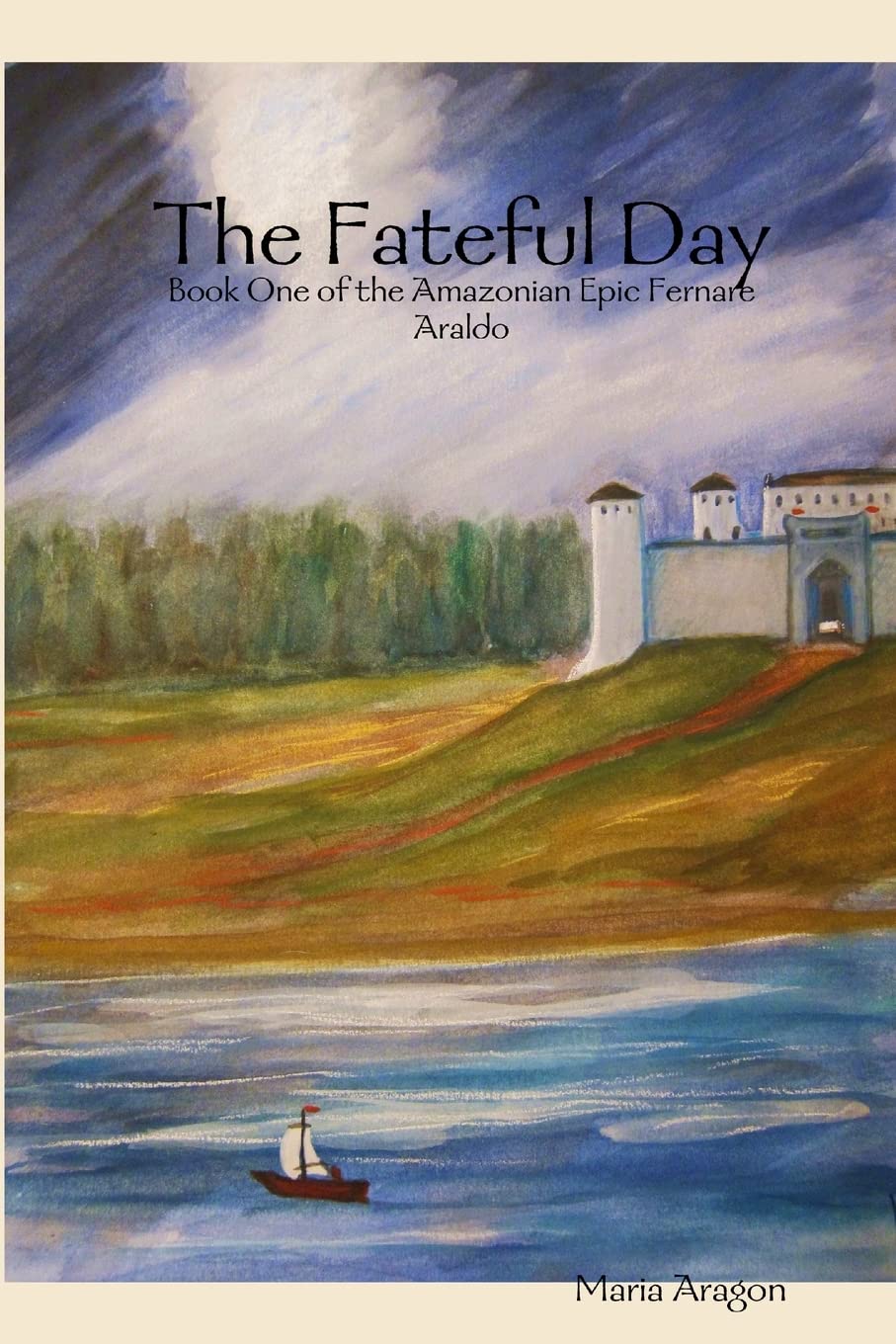 Fernare Araldo: 1.The Fateful Day