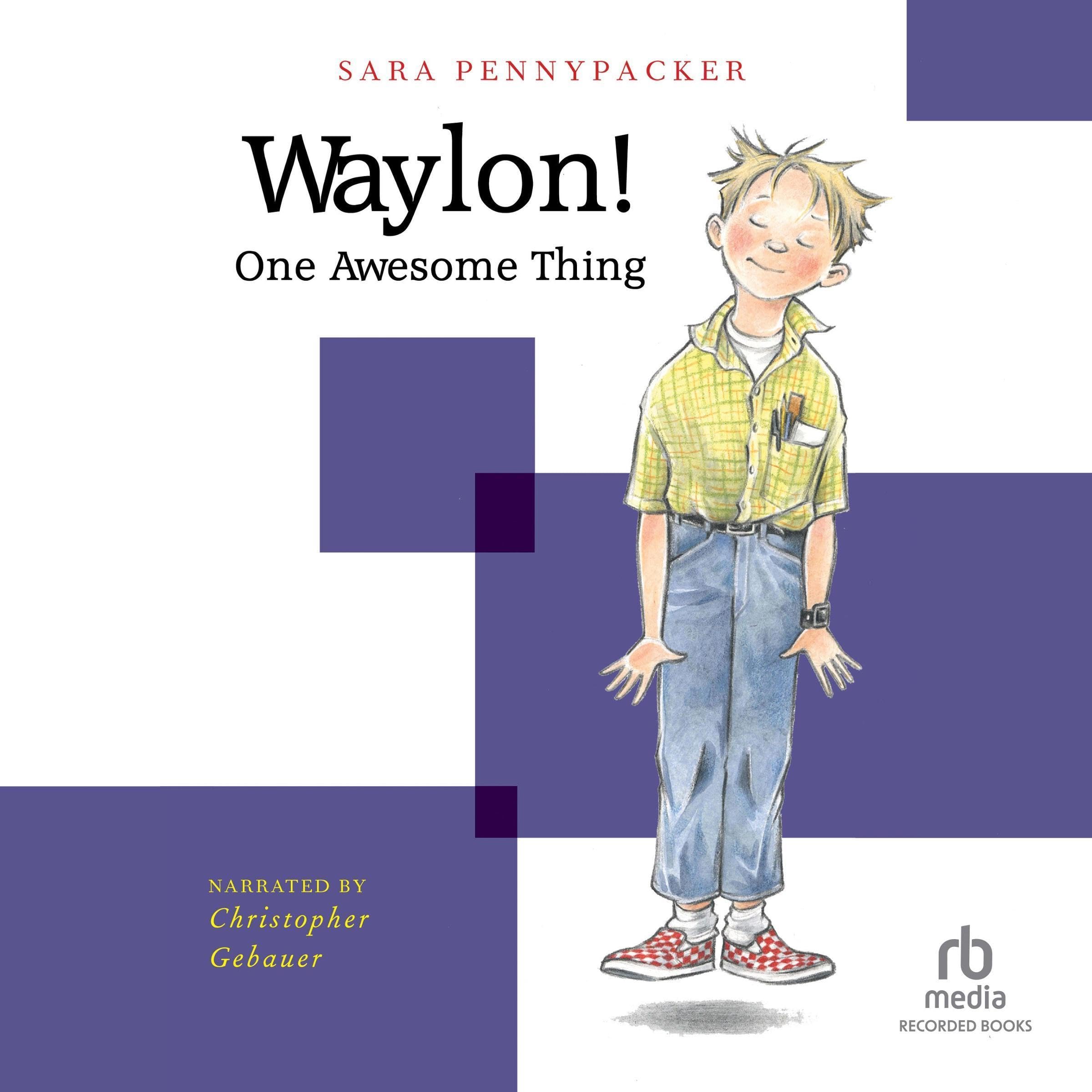 Cover art for Waylon! One Awesome Thing