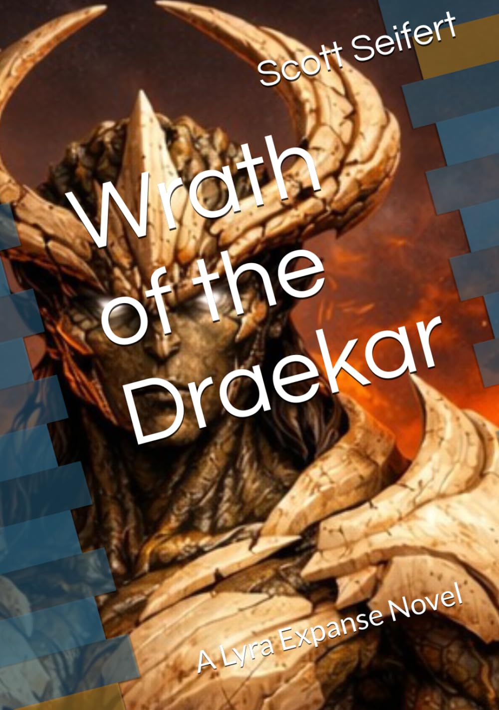 Wrath of the Draekar: A Lyra Expanse Novel (The Lyra Expanse Saga)