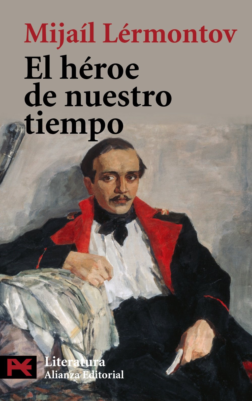 El heroe de nuestro tiempo / The hero of our time (Literatura / Literature, 5731)