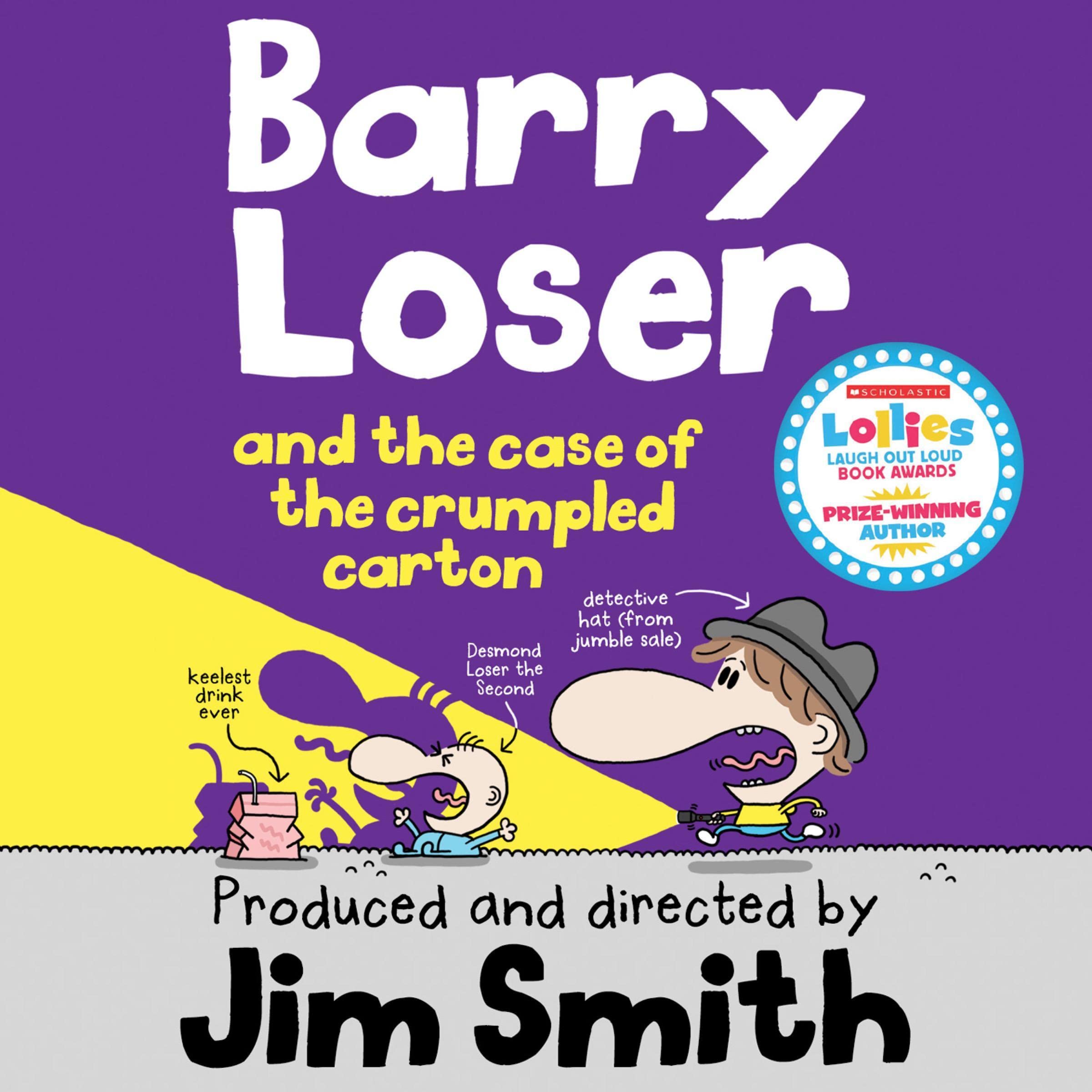 Barry Loser and the Case of the Crumpled Carton