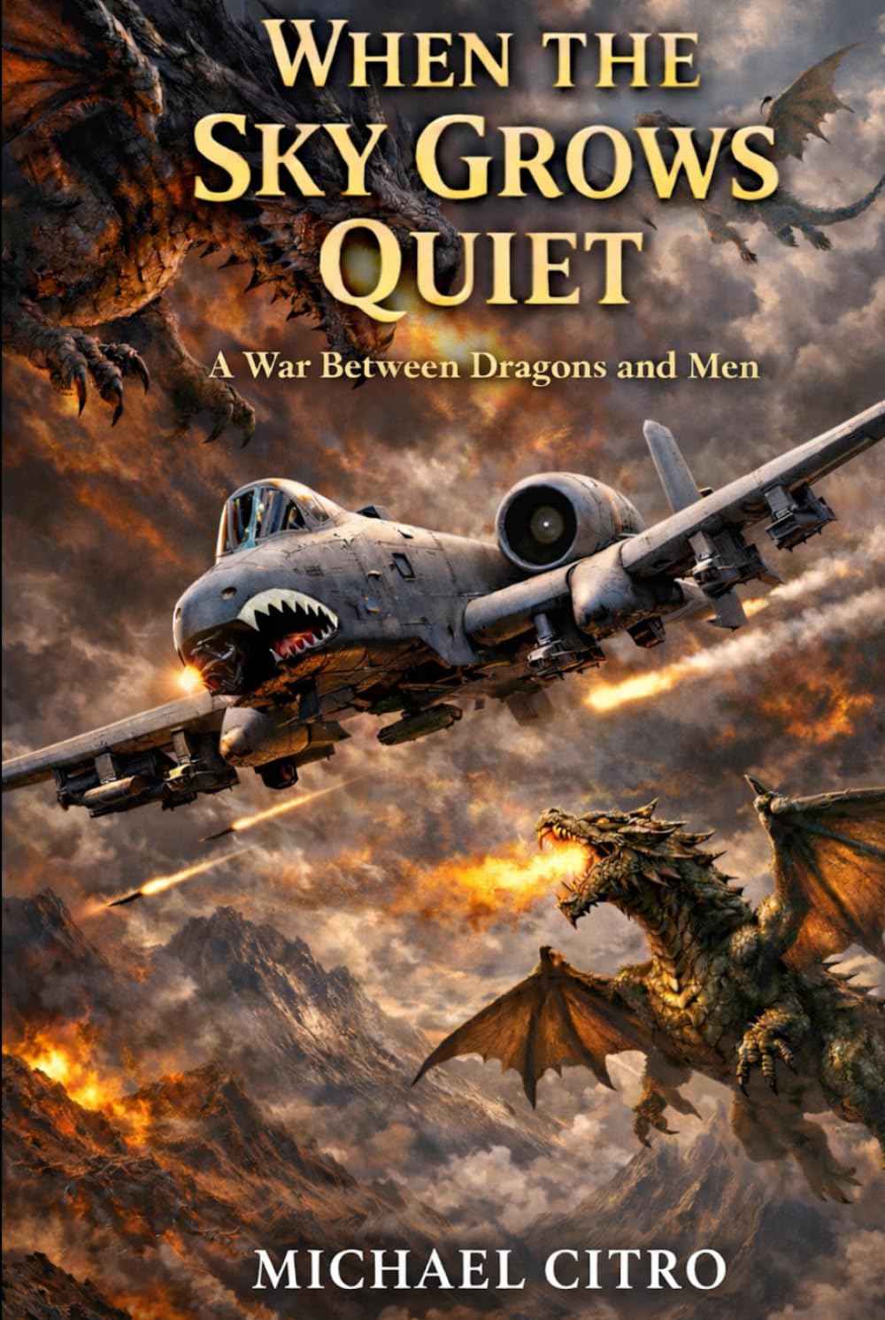 When the Sky Grows Quiet: A War Between Dragons and Men