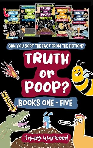 Truth or Poop? Books 1 - 5: the true or false quiz for the whole family: the true or false quiz book series for the whole family