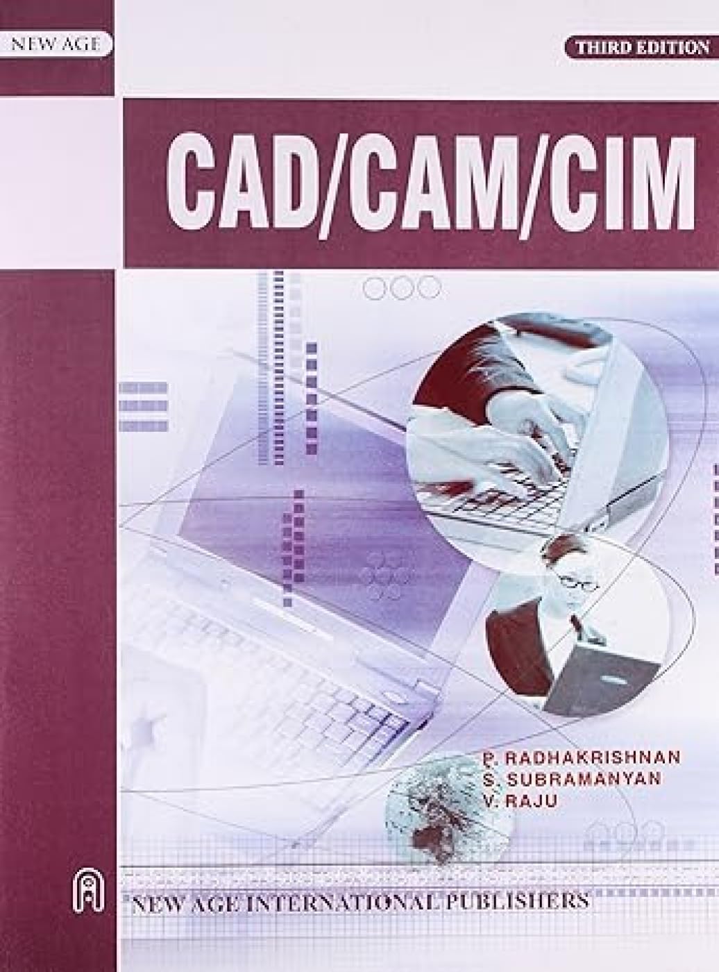 CAD/CAM/CIM : Radhakrishnan, P., Subramanyam, S.: Amazon.in: Books