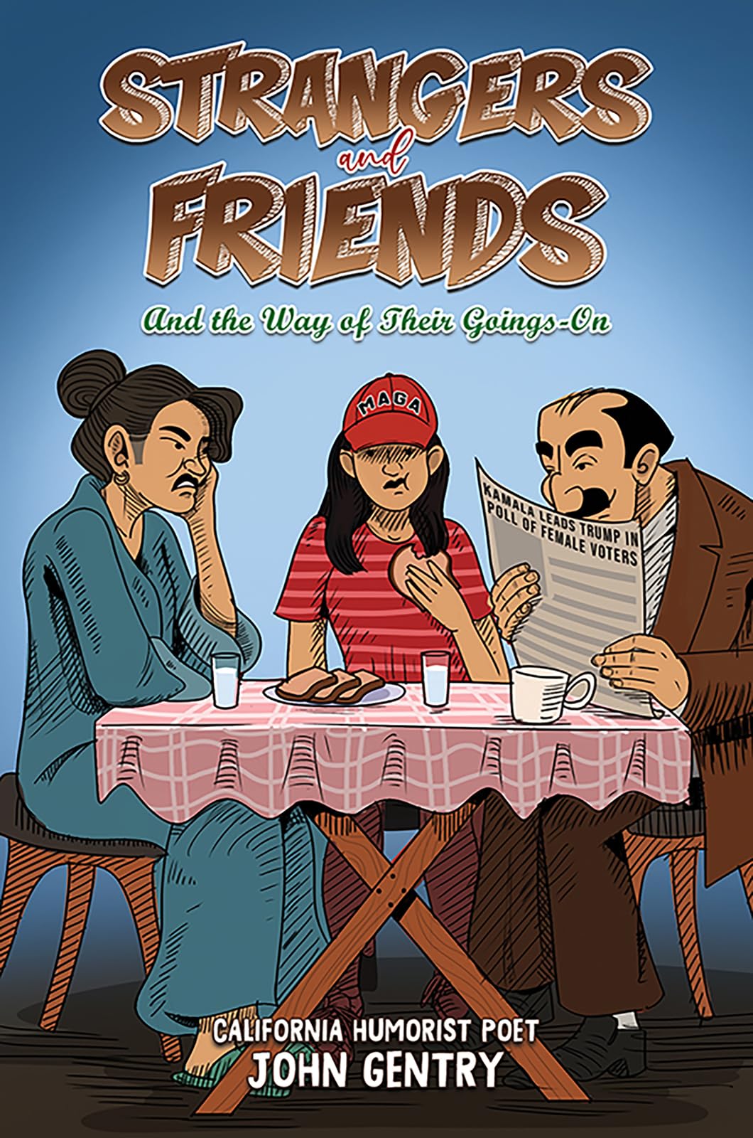 Strangers and Friends by John Gentry PAPERBACK 9798895434642