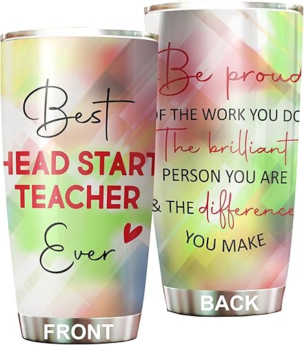 Vaso de acero inoxidable de 20 onzas con texto en inglés "Best Head Start Teacher Ever Be Proud Of The Work You Do", regalos de oficina, para
