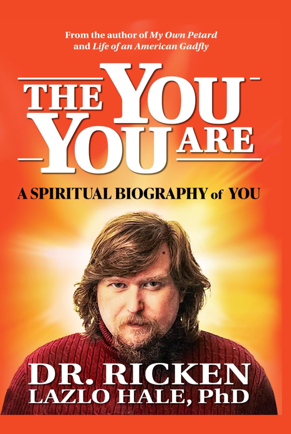 The You You Are: Hale PhD, Dr. Ricken: 9798288198212: Amazon.com: Books
