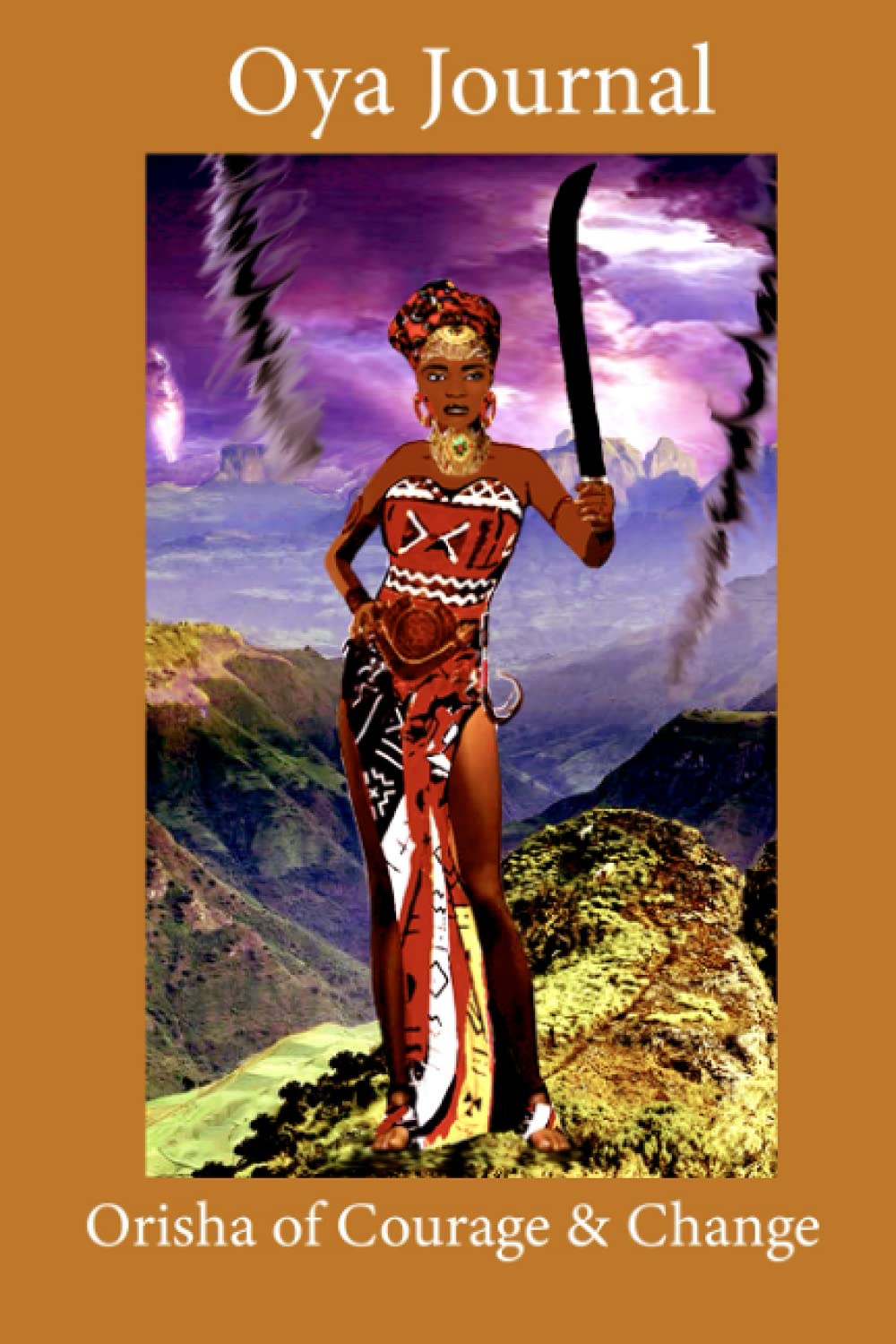 Oya Journal/Orisha of Courage & Change