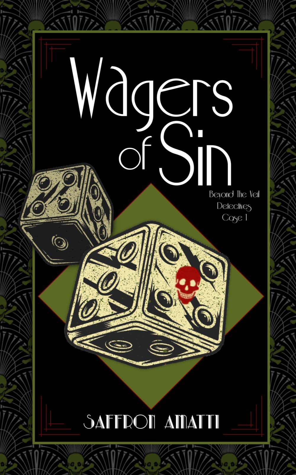 Wagers of Sin: 1 (Beyond The Veil Detectives)