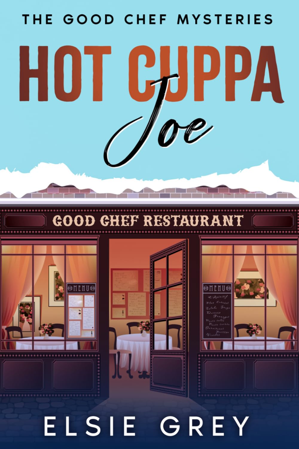Hot Cuppa Joe: The Good Chef Mysteries: 10