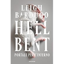 HELL BENT - PORTALE PER LINFERNO