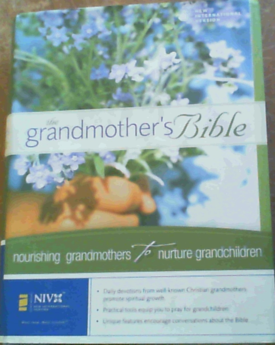 The Grandmother's Bible: New Internationa…