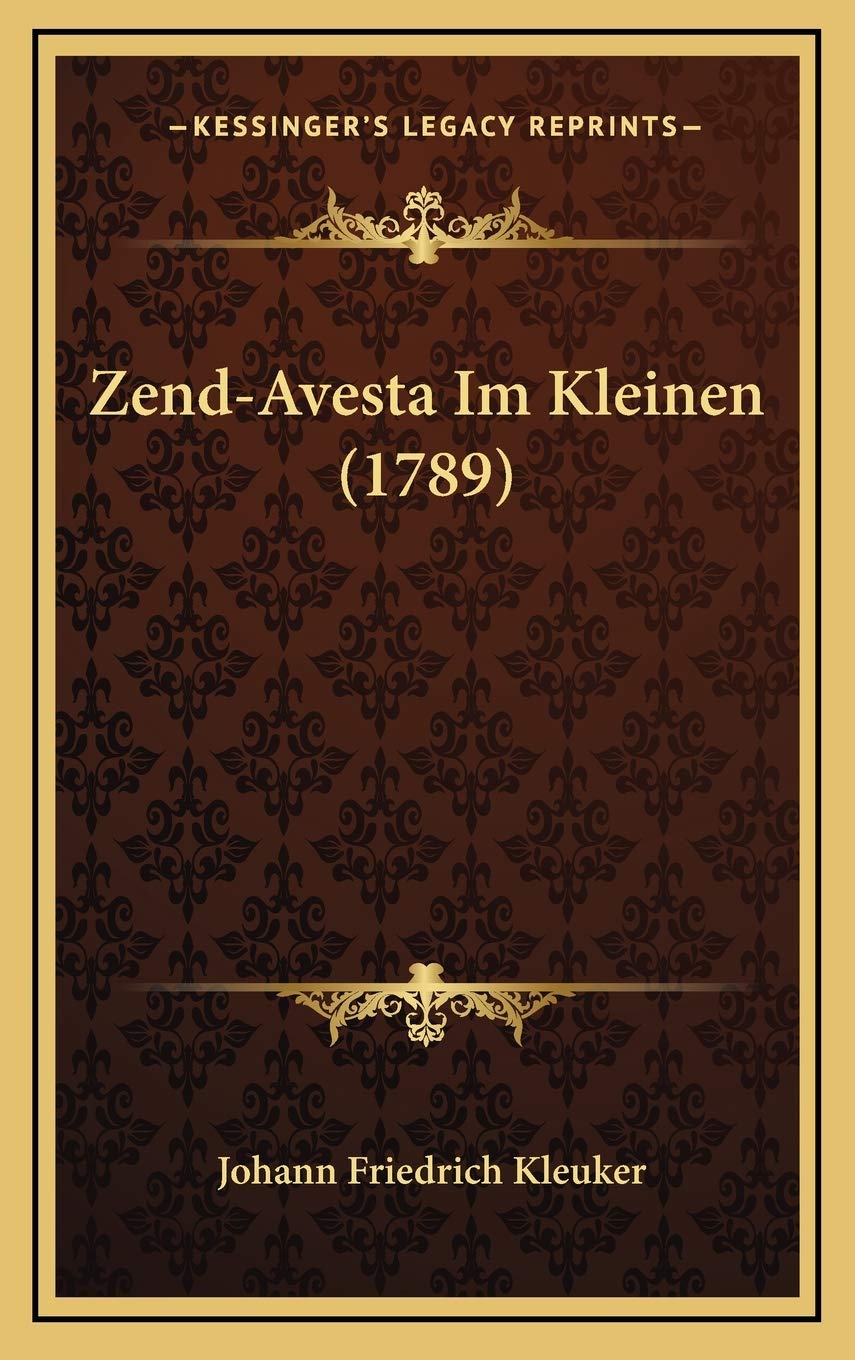 Zend-Avesta Im Kleinen (1789)