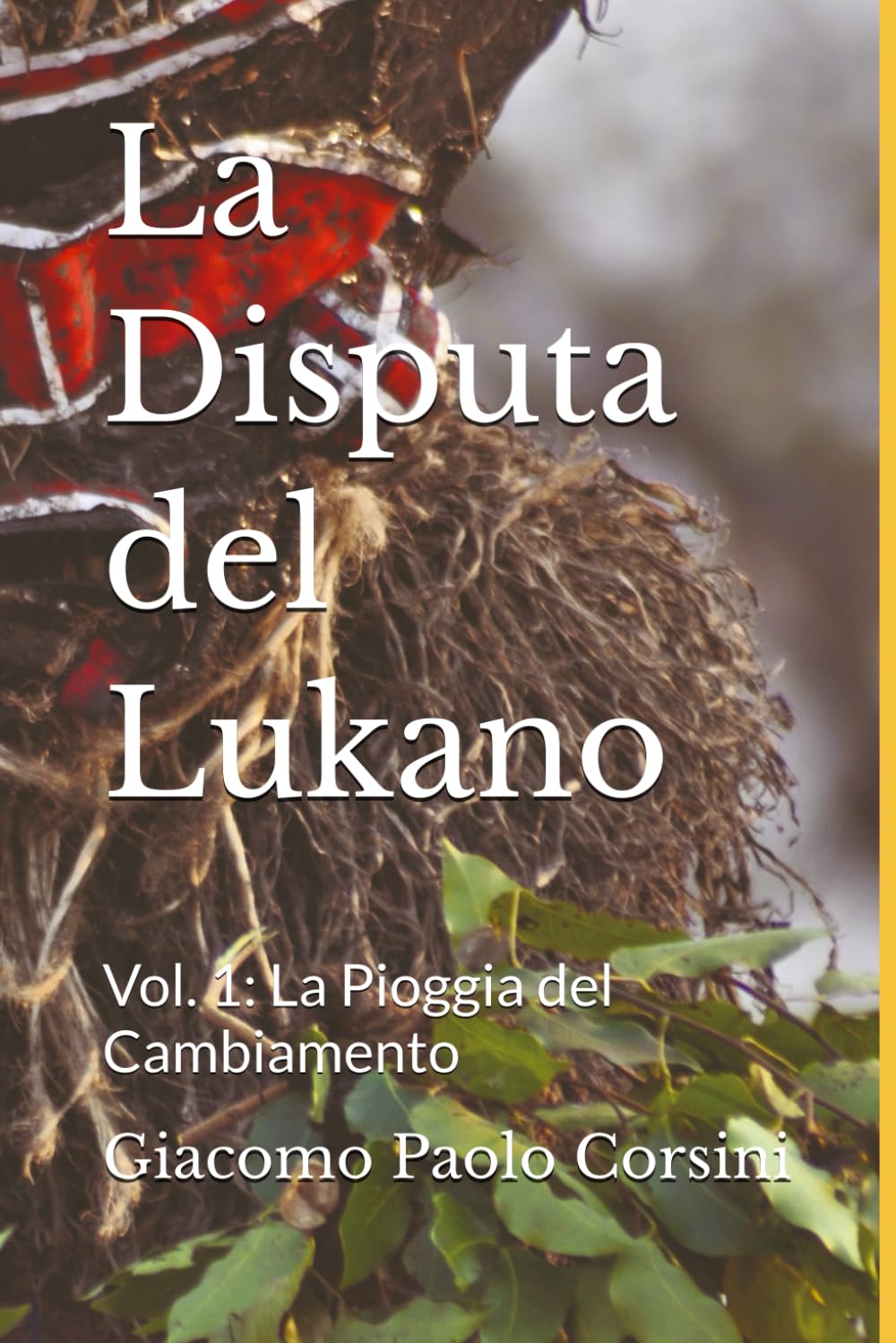 La Disputa del Lukano: La Pioggia del Cambiamento