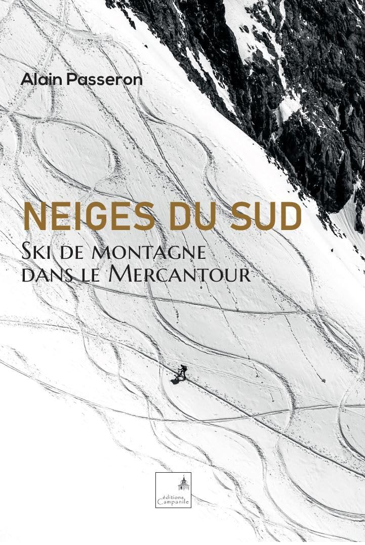 Neiges du Sud: Ski de montagne dans le Mercantour