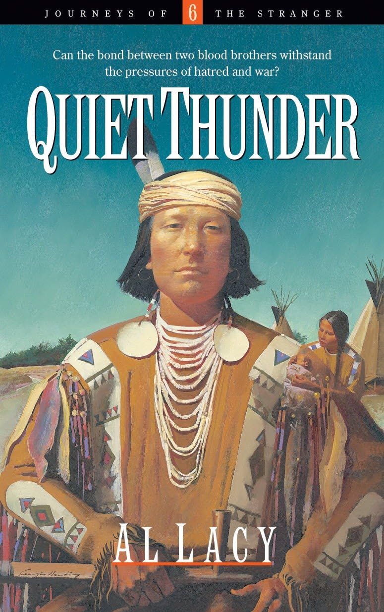 Quiet Thunder: 06 (Journeys of the Stranger)